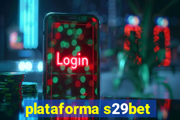 plataforma s29bet